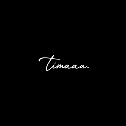 timaaa