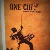 ONE CUT