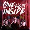 ONE LIGHT INSIDE