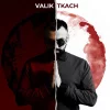 VALIK TKACH