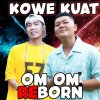 OM OM reborn