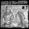 ROMI & The JAHATs