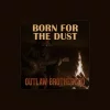 Outlaw Brotherhood